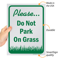 Please Do Not Park On Grass Sign