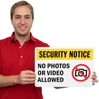 Security Notice No Photos Video Sign