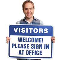 Visitors Welcome Sign office Sign