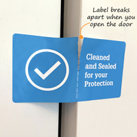 Tamper Evident Cleaned and Sealed for Your Protection with Perforation Label