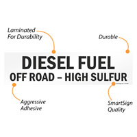 High Sulfur Diesel Fuel Off Road Label