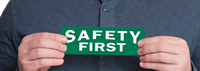 Safety First Adhesive Sign and Label