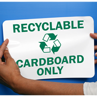 Recyclable Cardboard Sign