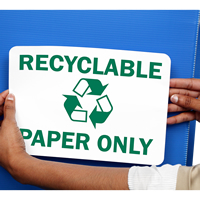 Recyclable Paper Sign