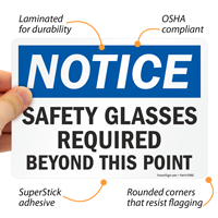 Notice Safety Glasses Required Beyond Sign
