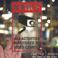 All Activities Monitored by Video Camera Sign