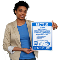 Recycle It's the Law Sign