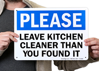 Leave Kitchen Cleaner Than You Found It Sign