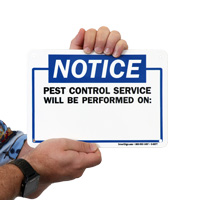 Pest Control Service Will Be Performed On Sign