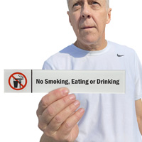 No Smoking, Eating Or Drinking Acrylic Sign for Door