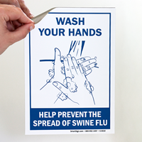 Wash Hands, Help Prevent the Spread of Swine Flu Sign