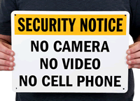 No Camera Security Notice Sign