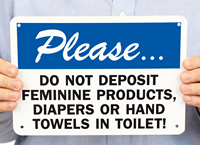 Do Not Deposit Feminine Products, Diapers Toilet Sign