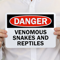 Danger Venomous Snakes And Reptiles Sign