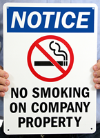 No Smoking on Company Property Sign