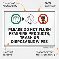 Do Not Flush Feminine Products, Trash Or Disposable Sign