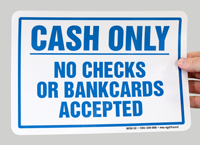 Cash Only No Checks Bankcards Accepted Mirror Sign