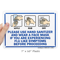 Please Use Hand Sanitizer If Experiencing Flu Sign
