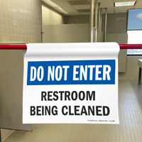 Restroom Being Cleaned Door Barricade Sign