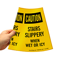 Caution Stairs Slippery When Wet Or Icy Cone Collar