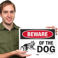 Beware Of The Dog Warning Sign