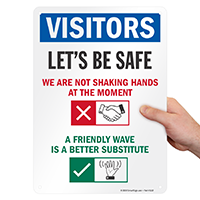 A Friendly Wave Is A Better Substitute Visitor Sign