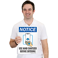 Use Hand Sanitizer Before Entering Notice Sign