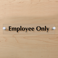 Employee Only ClearBoss Sign