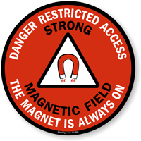 Danger Restricted Access Strong Magnetic Field
