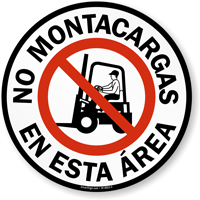 Spanish No Montacargas En Esta Area Floor Sign