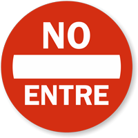 No Entre Slipsafe™ Floor Sign