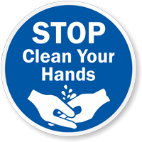 Stop Clean Your Hands with Graphic Sign