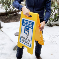 Freeze Warning Let's Faucets Drip Standing Floor Sign
