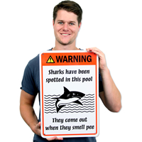 Warning Sharks Come Out When They Smell Pee Sign