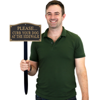Curb Your Dog Statement Lawn Plaque
